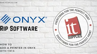 ONYX - How to Add Printers