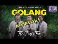 Download Lagu Karaoke The Boy's Trio - Golang (Lagu Batak Terbaru 2024) Official Music Video