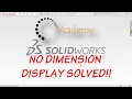 SolidWorks 2020 Dimensions Not Displaying FIXED