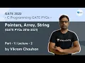 Pointers Array String GATE PYQs 2014 - 2021 Part 1 L 2 C Programming GATE PYQs