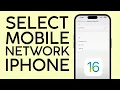 How to Manually Select Mobile Network on iOS 16 2022