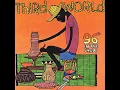 Rhythm Of Life - Third World