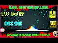 Download Lagu Poove Poove Pen Poove - Once More - Deva - BASS BOOSTED