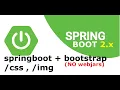 springboot with bootstrap without webjars
