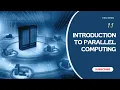 1 1 Introduction to Parallel Computing