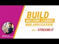 Interactive Machine Learning Web Application with Python and Streamlit