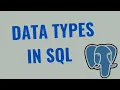 Tutorial 27 Data Types in SQL PostgreSQL