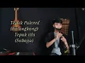 Download Lagu Tepak Palered_KALANGKANG~SUBAYA