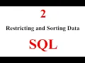 Restricting and Sorting Data by SQL