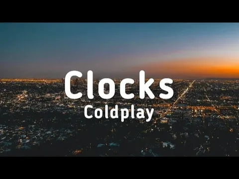 Download MP3 Clocks - Coldplay (Lyrics)