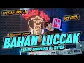 Download Lagu BAHAN LUCAK NO VOCAL REMIX LAMPUNG  FULL BASS TERBARU || AYING ADI BUJANG ORGEN LAMPUNG 2025