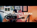 Download Lagu Kisah-Boomerang | Cover by Demonic Std