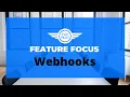 FlipPilot Feature Focus Webhooks