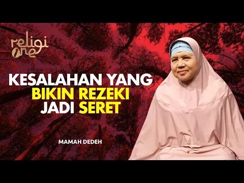 Download MP3 Kebiasaan 'Sepele' Ini Bisa Jadi Penghambat Rezeki | Rumah Mamah Dedeh religiOne tvOne