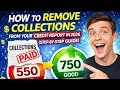 How to Remove Collections From Your Credit Report in 2026 Step-by-Step Guide