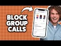 How To Block Group Calls On iPhone 2026 Step-By-Step Tutorial