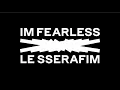 LE SSERAFIM - FEARLESS (theo mixes Remix)