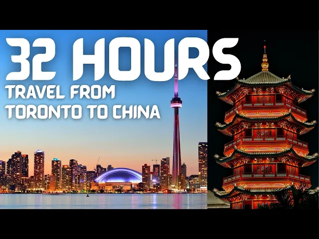 32 HOUR TRAVEL TO CHINA FROM TORONTO | Toronto to San Francisco to Hong Kong to Chengdu, China