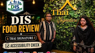 Thai Signature Authentic Thai Cuisine Accessibility Review by DIS