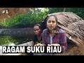 Download Lagu RAGAM SUKU RIAU | JEJAK PETUALANG (11/09/25) Part 1