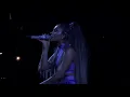 Needy — Ariana Grande 3/20/19 live