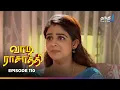 Download Lagu Vaa Di Rasathi | Episode 110 | வாடி ராசாத்தி | Thanthi One | 11th July 2025