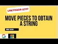 Move Pieces to Obtain a String LeetCode 2337 Must do leetcode DSA Daily Leetcode problem top dsa