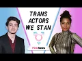 Transgender actors playing trans characters on TV