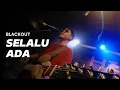 Download Lagu SELALU ADA - BLACKOUT (LIVE Guitar Playthrough)