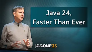 Java 24 Faster Than Ever