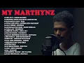 Download Lagu My Marthynz Cover Full Album Terbaik 2023 ~ My Marthynz playlist