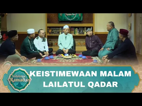 Keistemewaan Malam Lailatul Qadar