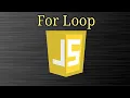 JavaScript For Loop