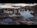 Download Lagu Udang Di Balik Batu - Ungu Band, Lesti, Nassar (Lirik)