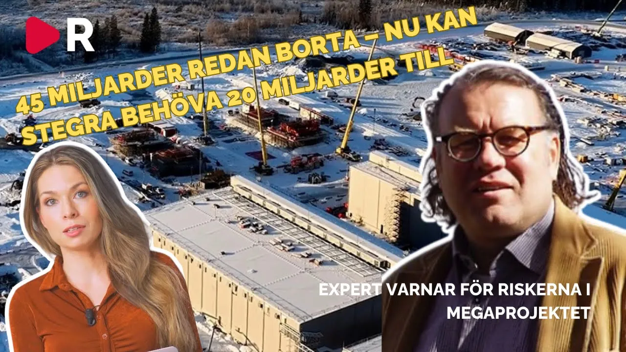 Är Stegra i kris? Professorn om det gröna projektets nya miljardkrav