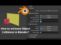 How to animate Object Collisions in Blender - Simple Basic