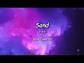 Dove Cameron - Sand (Lyrics Video)