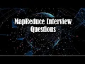 MapReduce Interview Questions and Answers Hadoop