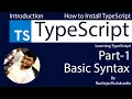 TypeScript Tutorial Day 1 Part 1 TypeScript Basic Syntax Introduction