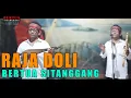 Download Lagu RAJA DOLI BERTUA SITANGGANG SULIM TONGOSAN