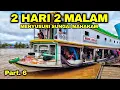 Download Lagu PEMANDANGAN SUNGAI MAHAKAM DAN PERKAMPUNGAN DI SEPANJANG PERJALANAN KAPAL SINGGAH DI TERING