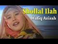 Download Lagu Wafiq Azizah - Shollal Ilah (Official Music Video)