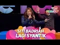 Download Lagu Siti Badriah Lagi Syantik dari Indonesia ke Malaysia | Persembahan Live MeleTOP | Nabil \u0026 Neelofa