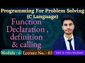 L - 6 2 Function Declaration Definition and Calling C Language Programming for Problem Solving