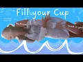 Download Lagu Things I do to fill my own cup (ODDLY SPECIFIC)