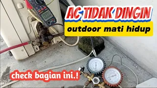 Download cara perbaiki AC tidak dingin,outdoor mati hidup MP3