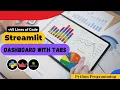 Streamlit Dashboard with Tabs Sunny Solanki How to use Streamlit