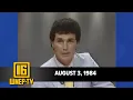 Newswatch 16 for August 3 1984 From the WNEP Archives