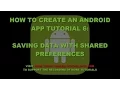 How to Create an Android App Tutorial Saving Data with SharedPreferences