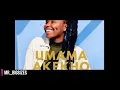 Nkosazana Daughter - Umama Akekho (Official Audio) feat. Dj Maphorisa, Soa Matrix & Mas Musiq